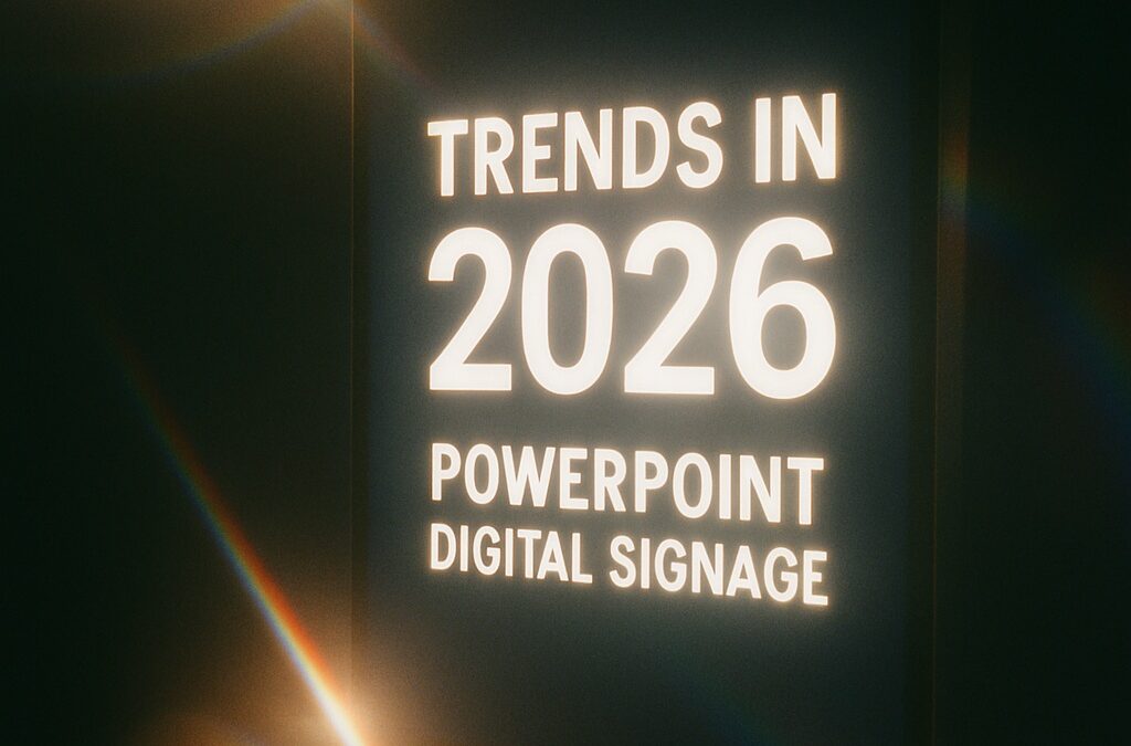 Future Trends in PowerPoint Digital Signage: What to Expect in 2026